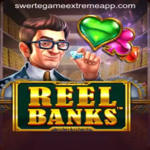 Exploring ReelBanks: An In-Depth Guide to SWERTEGAMEEXTREME